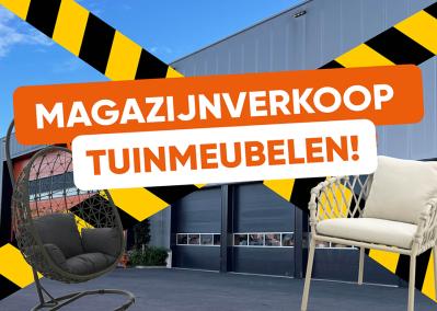 Magazijnverkoop tuinmeubelen 2025